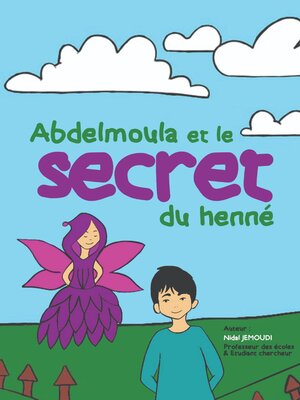cover image of Abdelmoula et le secret du henné
